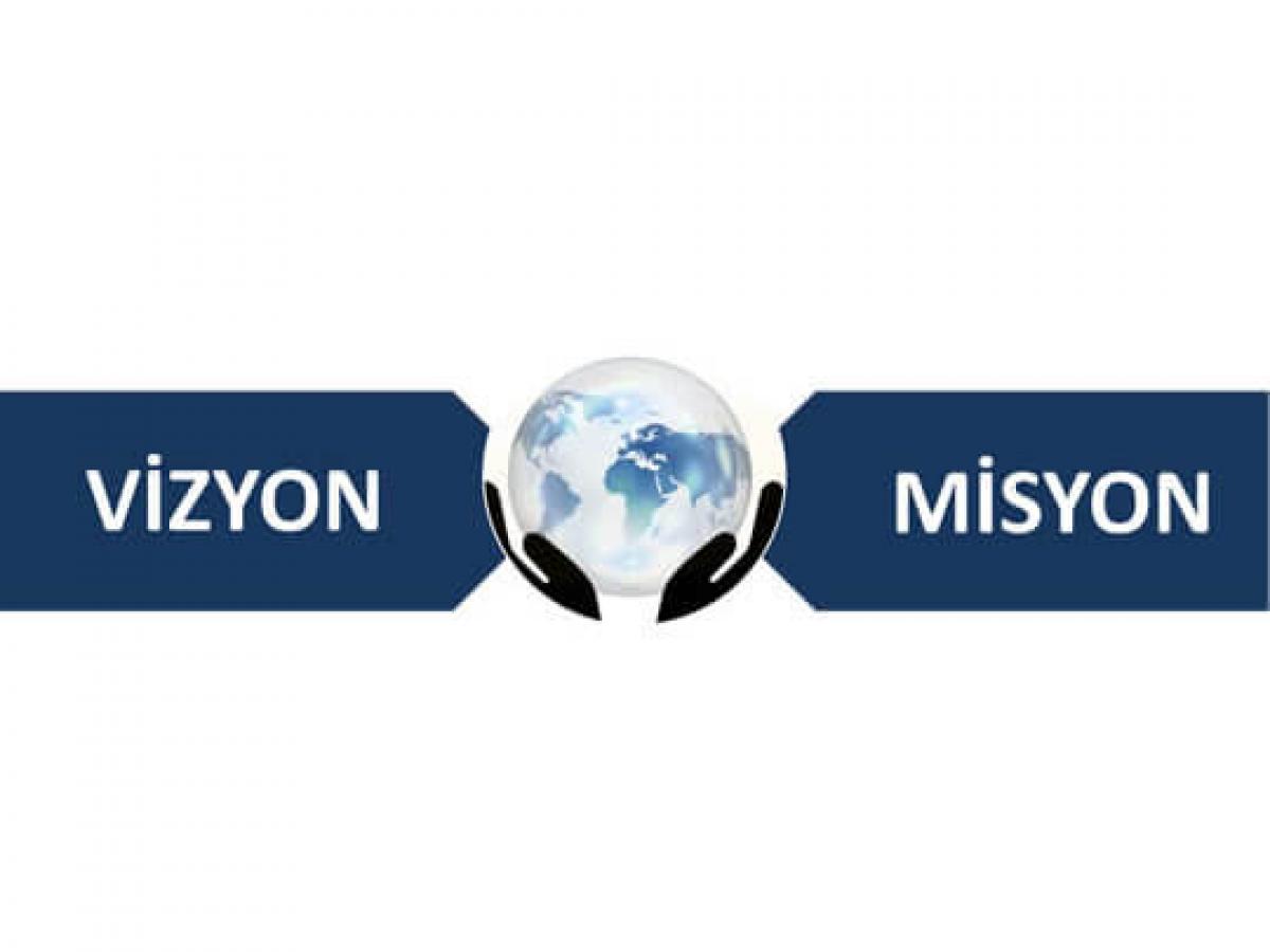 Vizyon & Misyon