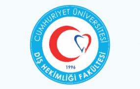 CUMHURİYET ÜNİVERSİTESİ – DİŞ HEKİMLİĞİ FAKÜLTESİ 